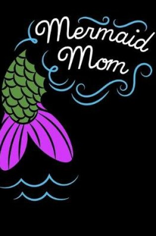 Cover of Mermaid Mom