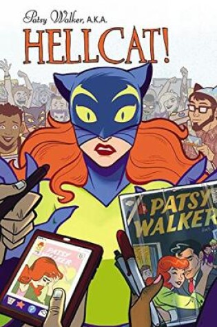 Cover of Patsy Walker, A.K.A. Hellcat! Vol. 1: Hooked on a Feline