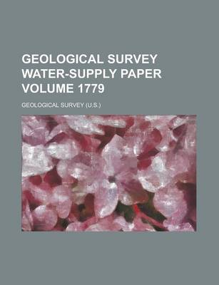 Book cover for Geological Survey Water-Supply Paper Volume 1779