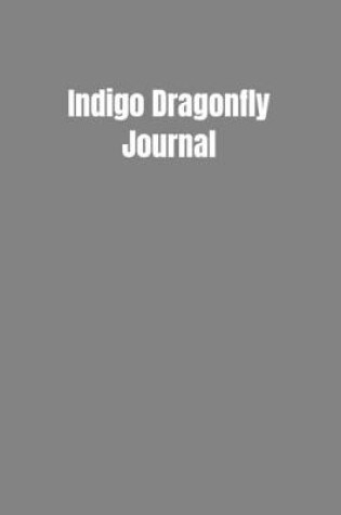 Cover of Indigo Dragonfly Journal