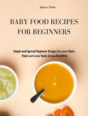 Book cover for Baby Food Recipes for Beginners