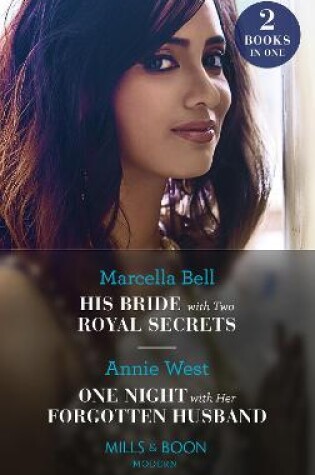 Cover of His Bride With Two Royal Secrets / One Night With Her Forgotten Husband
