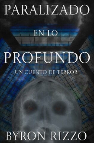 Cover of Paralizado en lo profundo