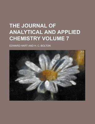 Book cover for The Journal of Analytical and Applied Chemistry Volume 7