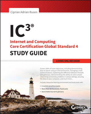 Book cover for IC3: Internet and Computing Core Certification Living Online Study Guide