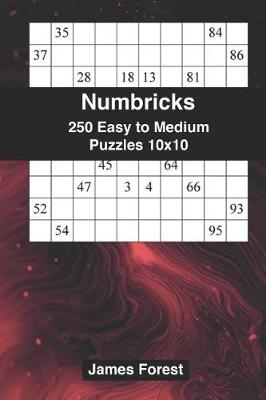 Book cover for 250 Numbricks 10x10 easy to medium puzzles