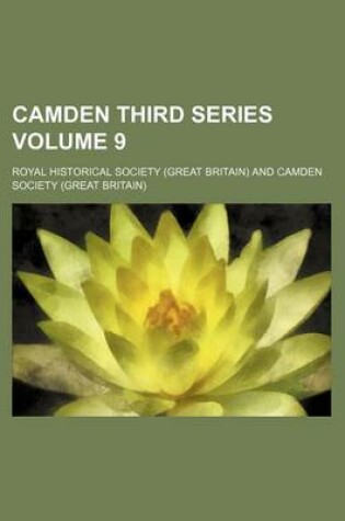 Cover of Camden Third Series Volume 9