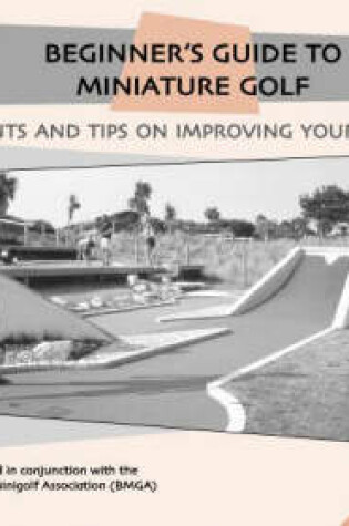 Cover of Beginner's Guide to Miniature Golf