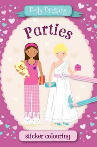 Cover of Dolly Dressing: Parties