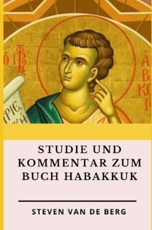 Cover of Studie und Kommentar zum Buch Habakkuk