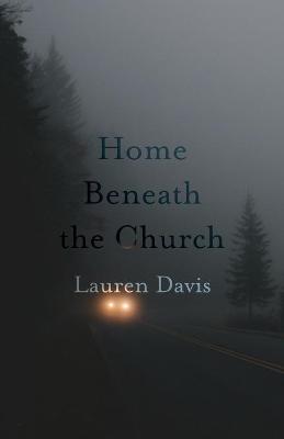 Book cover for Home Beneath the Church