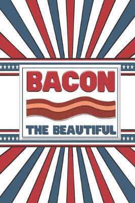 Book cover for Bacon The Beautiful