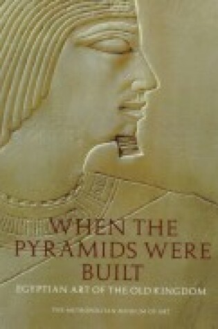 Cover of When the Pyramids Were Built