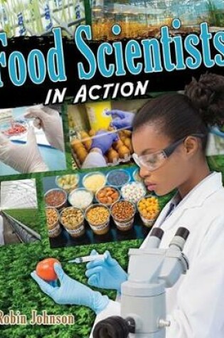 Cover of Food Scientists In Action