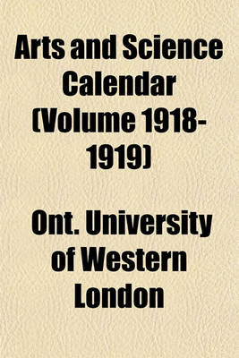 Book cover for Arts and Science Calendar (Volume 1918-1919)