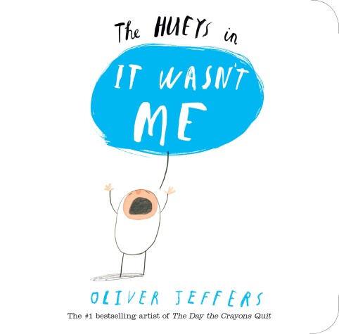 Book cover for The Hueys in It Wasn't Me