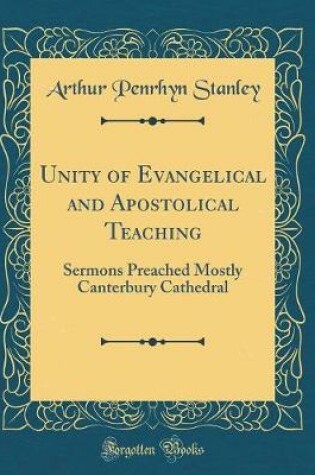 Cover of Unity of Evangelical and Apostolical Teaching