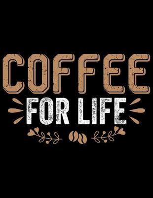 Book cover for Coffee For Life