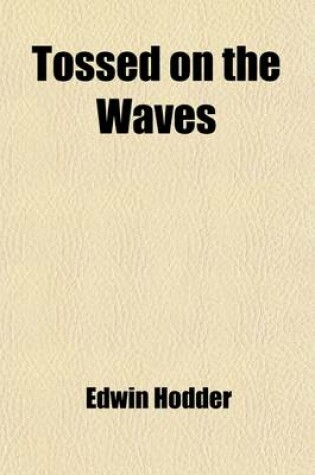 Cover of Tossed on the Waves