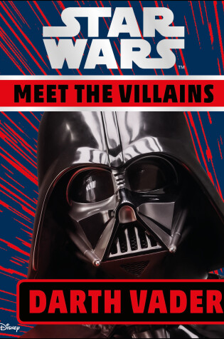 Cover of Star Wars Meet the Villains Darth Vader