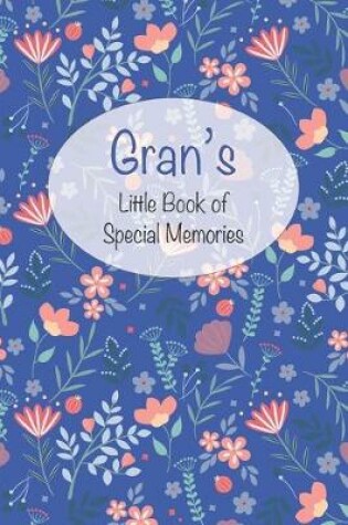 Cover of Gran's Little Book of Special Memories