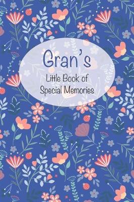 Book cover for Gran's Little Book of Special Memories