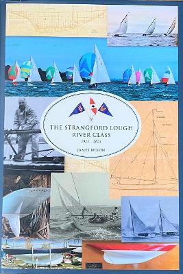 Book cover for The Strangford Lough River Class 1921-2021