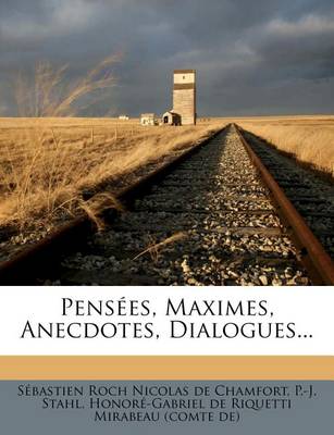 Book cover for Pensees, Maximes, Anecdotes, Dialogues...
