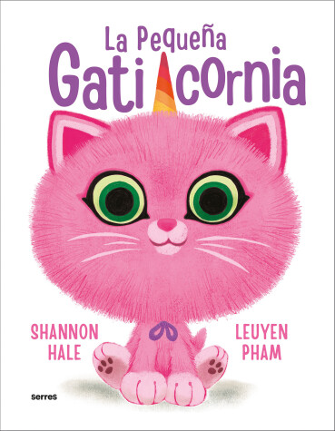 Book cover for La pequeña gaticornia / Itty-Bitty Kitty-Corn
