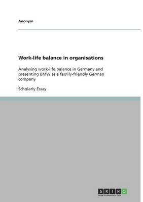 Book cover for Work-life balance in organisations