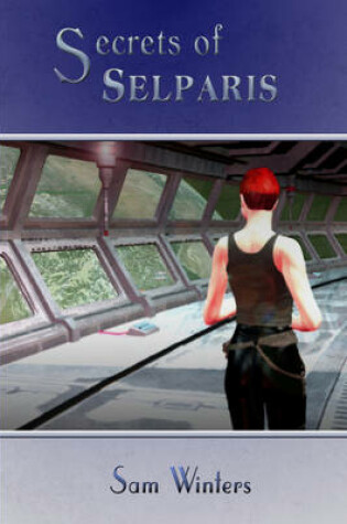 Cover of Secrets of Selparis