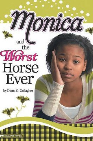 Cover of Monica and the Worst Horse Ever