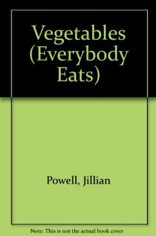 Cover of Vegetables Hb-Everyone Eats