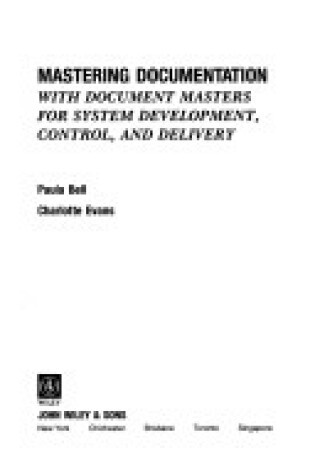 Cover of Mastering Documentation with Document Masters for System Development, Control and Delivery
