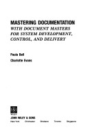 Book cover for Mastering Documentation with Document Masters for System Development, Control and Delivery