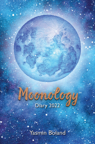 Cover of Moonology (TM) Diary 2022: THE SUNDAY TIMES BESTSELLER