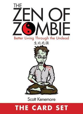Book cover for The Zen of Zombie: The Card Set