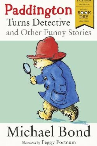 Cover of Paddington Turns Detective and Other Funny Stories