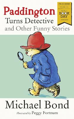 Book cover for Paddington Turns Detective and Other Funny Stories