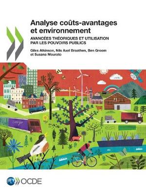 Book cover for Analyse Co�ts-Avantages Et Environnement Avanc�es Th�oriques Et Utilisation Par Les Pouvoirs Publics