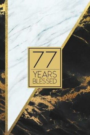 Cover of 77 Years Blessed