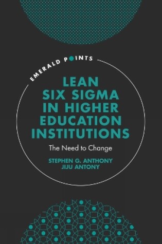 Cover of Lean Six Sigma in Higher Education Institutions