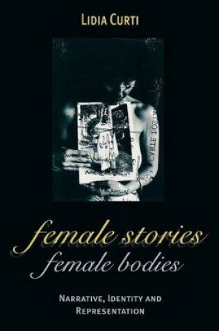 Cover of Female Stories, Female Bodies