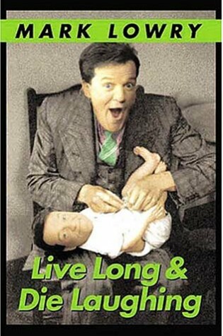 Cover of Live Long and Die Laughing