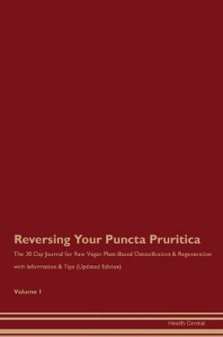 Cover of Reversing Your Puncta Pruritica