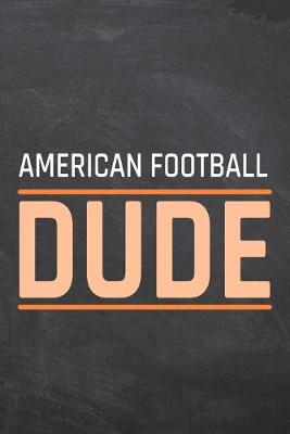 Book cover for American Football Dude