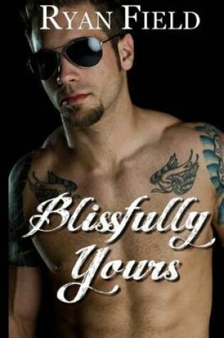 Cover of Blissfully Yours