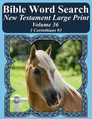 Book cover for Bible Word Search New Testament Large Print Volume 36