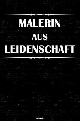 Book cover for Malerin aus Leidenschaft Notizbuch