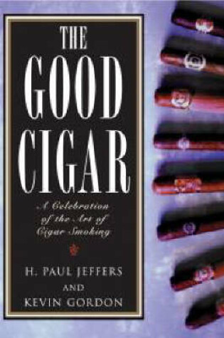 Cover of The Good Cigar